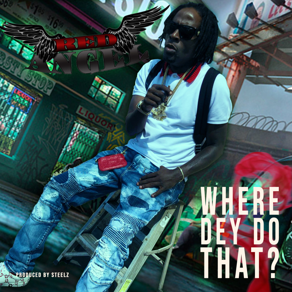 Where Dey Do That (Explicit)