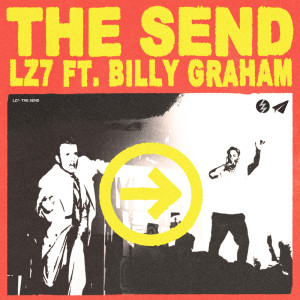 ดาวน์โหลดและฟังเพลง The Send พร้อมเนื้อเพลงจาก LZ7