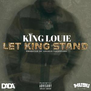 King Louie的專輯Let King Stand (Explicit)