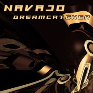 Album Dreamcatcher oleh Navajo