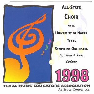 อัลบัม 1998 Texas Music Educator's Association (TMEA): All-State Choir & the University of North Texas Symphony Orchestra [Live] ศิลปิน University of North Texas Symphony Orchestra