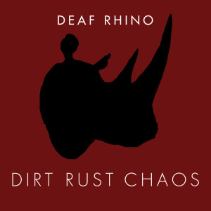 收听Deaf Rhino的Don't Believe What You Heard歌词歌曲