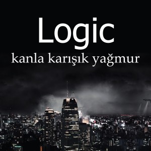 Album Kanla Karışık Yağmur from Logic