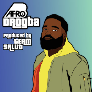 Afro B的專輯Drogba (Joanna)