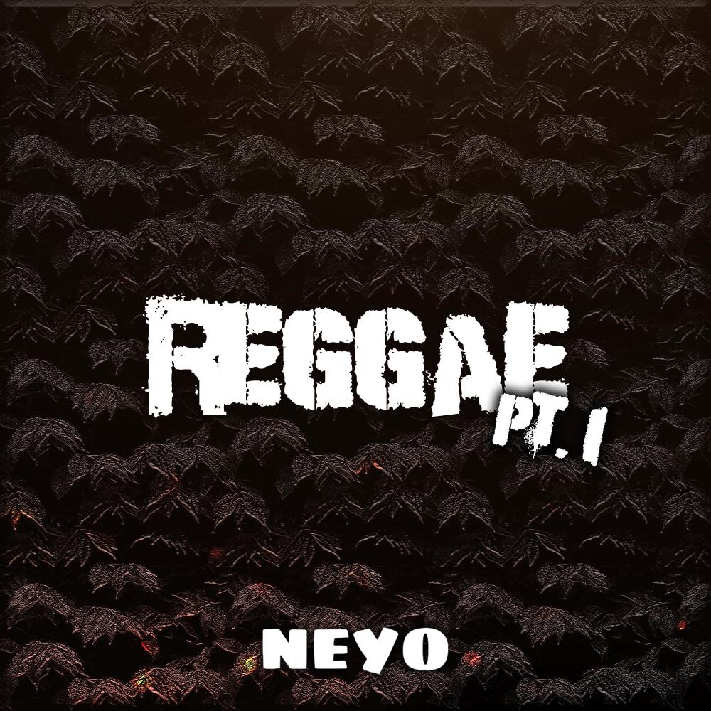 REGGAE, Pt. 1