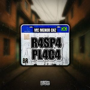 Album Raspa Placa from Mc Menor Chz