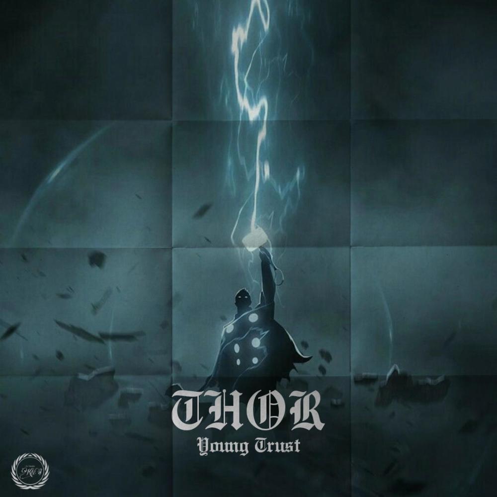 Thor(feat. Young Trust)