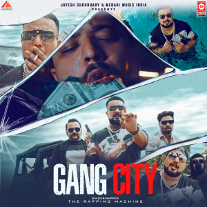 Album Gang City from The Rapping Machine