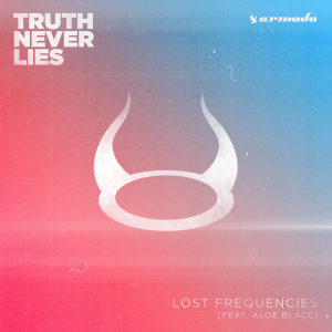 收聽Lost Frequencies的Truth Never Lies歌詞歌曲