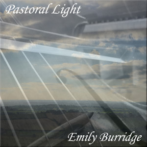 Emily Burridge的专辑Pastoral Light