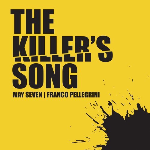 The Killer's Song (Radio Edit)