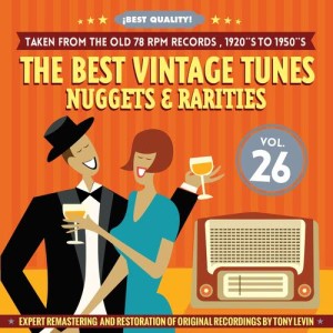 Various Artists的專輯The Best Vintage Tunes. Nuggets & Rarities ¡Best Quality! Vol. 26
