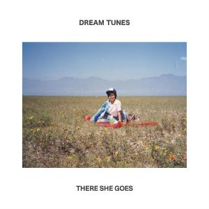 Dream Tunes的專輯There She Goes