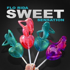อัลบัม Sweet Sensation ศิลปิน Flo Rida