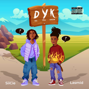 ดาวน์โหลดและฟังเพลง Do You Know? (Explicit) พร้อมเนื้อเพลงจาก siicie