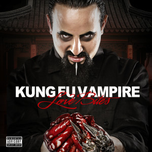 Album Love Bites (Explicit) oleh Kung Fu Vampire