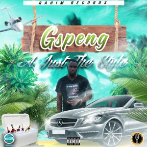 ดาวน์โหลดและฟังเพลง Just the Style (Explicit) พร้อมเนื้อเพลงจาก G Speng