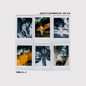 อัลบัม September 2018 ศิลปิน Mila J