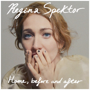 Regina Spektor的專輯Home, before and after