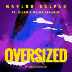 Listen to Oversized song with lyrics from Marlon Galvao