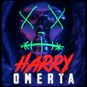 HARRY的专辑OMERTA (Explicit)