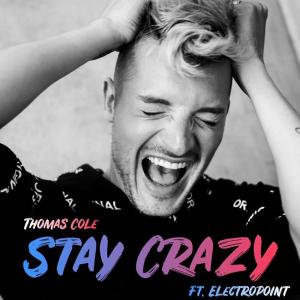 Stay Crazy (feat. Electropoint)