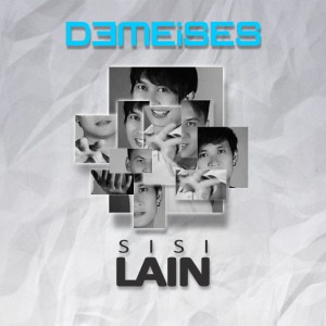 อัลบัม Sisi Lain ศิลปิน Demeises