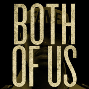 อัลบัม Both of Us - Single (B.o.B & Taylor Swift Tribute) ศิลปิน both of us