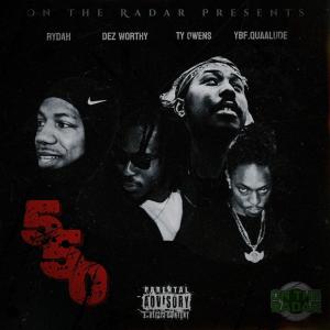 收聽On the Radar的550 (feat. Dez Worthy & Ty Owens) (Explicit)歌詞歌曲
