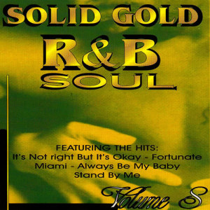 อัลบัม Solid Gold R & B Soul, Vol. 8 ศิลปิน The Soul Balladeers
