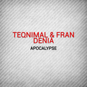 Apocalypse dari Fran Denia