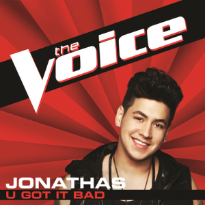 ดาวน์โหลดและฟังเพลง U Got It Bad (The Voice Performance) พร้อมเนื้อเพลงจาก Jonathas
