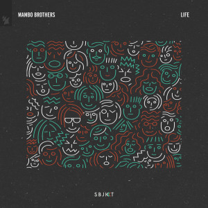收聽Mambo Brothers的LIFE (Extended Mix)歌詞歌曲