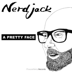 Nerdjack的專輯A Pretty Face