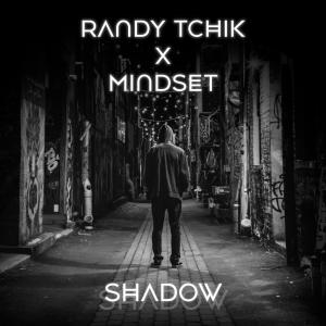 收聽Randy Tchik的Shadow歌詞歌曲