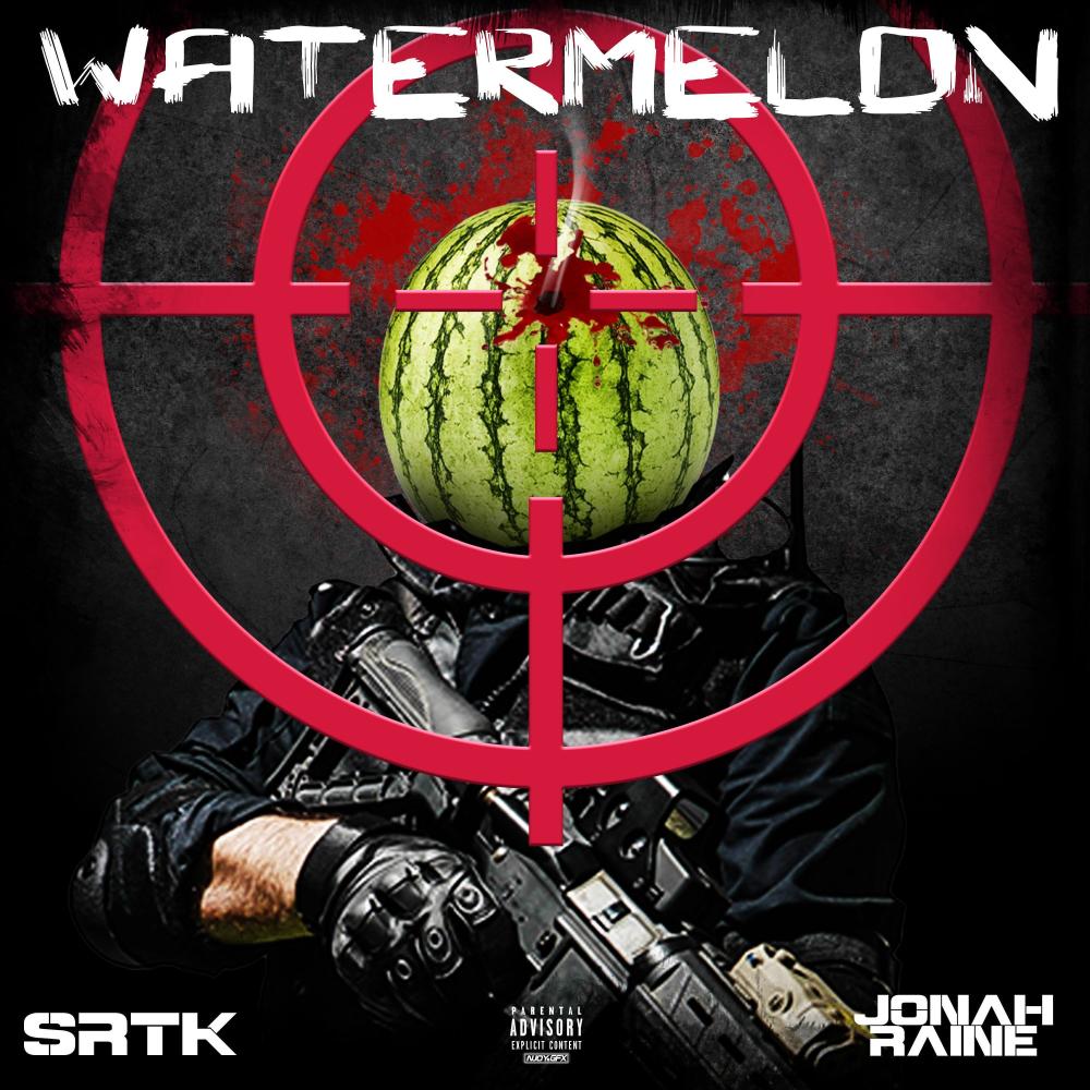 WATERMELON (feat. Jonah raine) (Explicit)