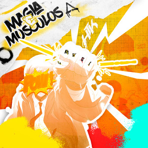 HTKrap的專輯Magia e Músculos (Mash Burnedead Rap)