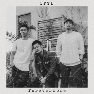 Album Forevermore from TFTI