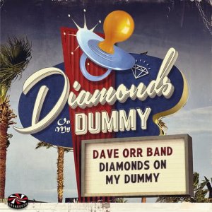 收聽Dave Orr Band的Diamonds on My Dummy歌詞歌曲