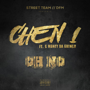 Album Oh No (feat. C-Money da Grinch) from Chen 1