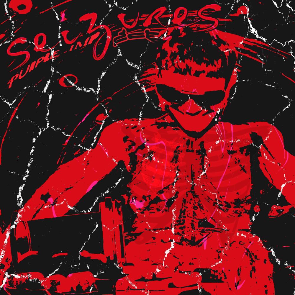 SEIZURES (Explicit)