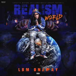 收听LBM OneWay的OneDay (Explicit)歌词歌曲