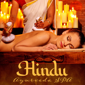 Album Hindu Ayurveda Spa (Healing Ayurvedic Medicine, Balance, Natural Treatment Zone, Meditation and Yogic Breathing) from Ayurveda Zen