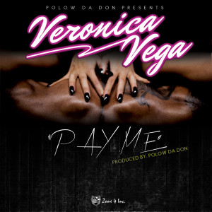 Veronica Vega的专辑Pay Me (Explicit)