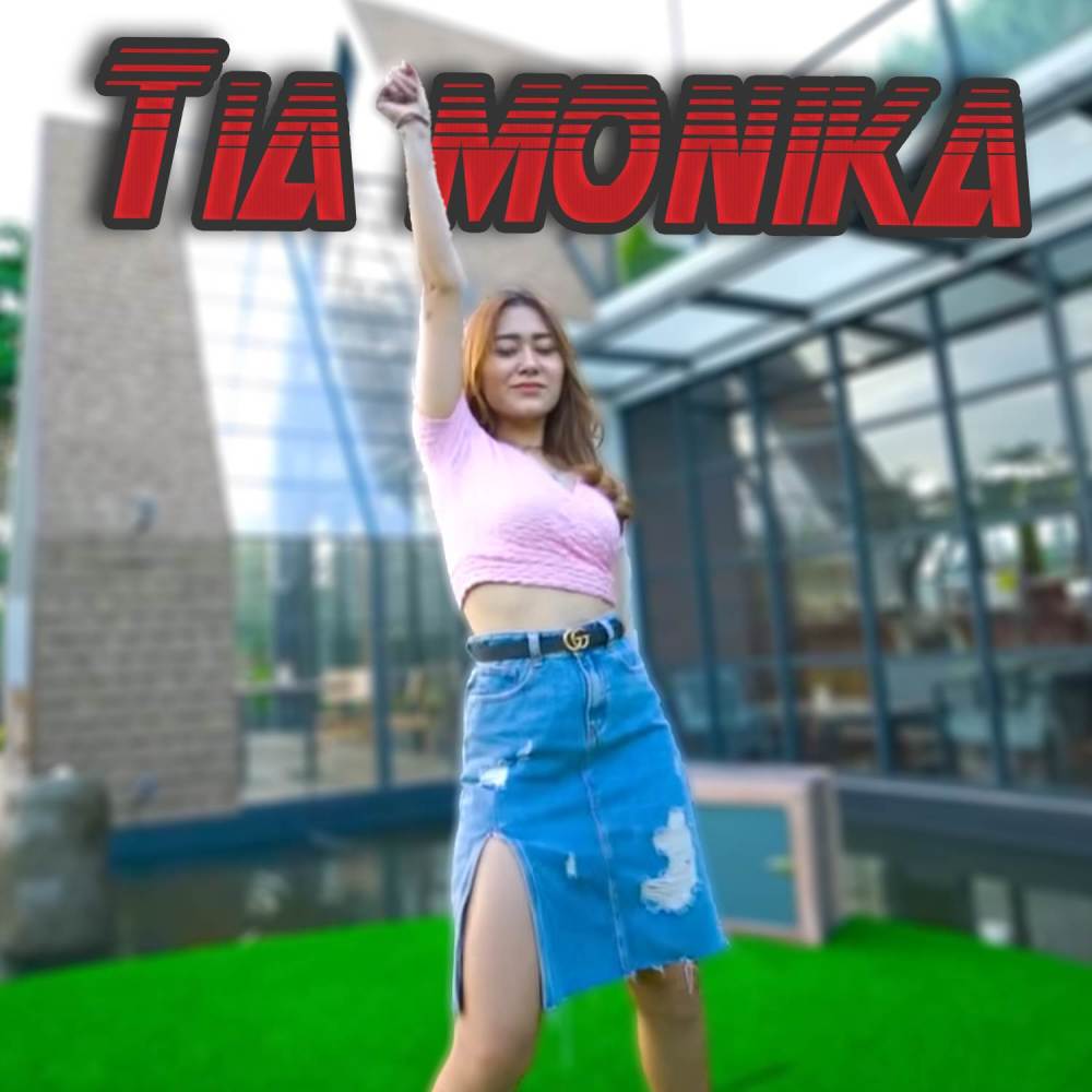 TIA MONIKA