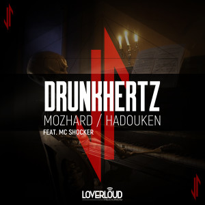 Drunkhertz的專輯Mozhard / Hadouken