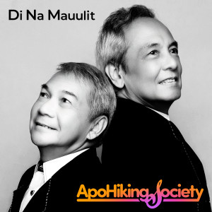 收聽APO Hiking Society的Sori Di Na Mauulit歌詞歌曲