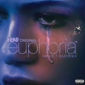 อัลบัม Euphoria Season 1 (An HBO Original Series Soundtrack) [Explicit] ศิลปิน Various