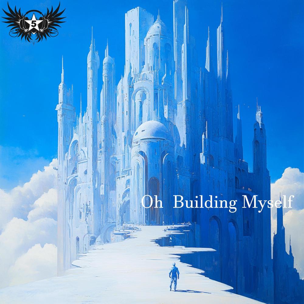 Oh Building Myself