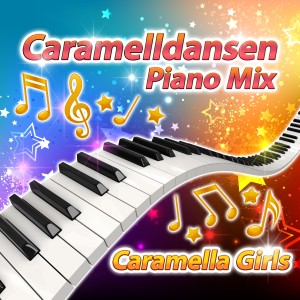 ดาวน์โหลดและฟังเพลง Caramelldansen (Piano Mix) พร้อมเนื้อเพลงจาก Caramella Girls